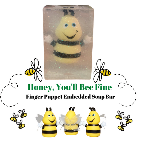 Honey you’ll Bee Fine, Finger Puppet Embedded Soap Bar